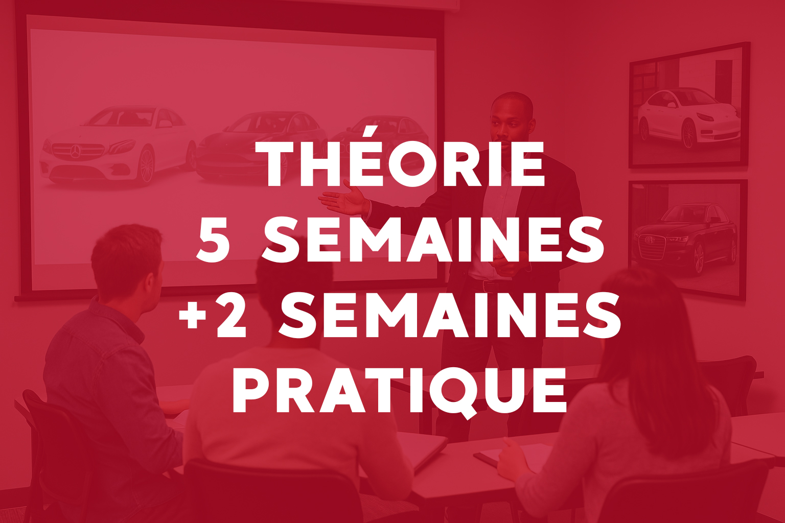 Théorie 5 semaines + 2 semaines pratique